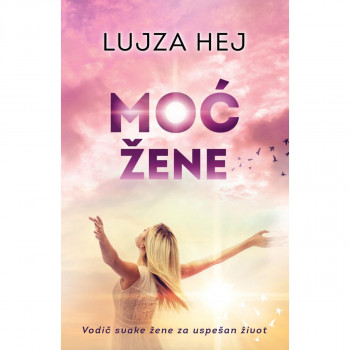 Moć žene - Lujza Hej