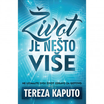 Život je nešto više - Tereza Kaputo