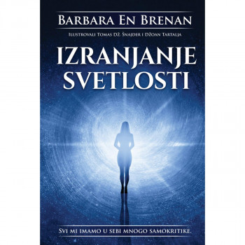 Izranjanje svetlosti - Barbara En Brenan