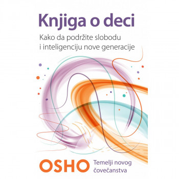 Knjiga o deci - Osho