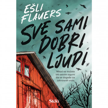 Sve sami dobri ljudi - Ešli Flauers, Aleks Kister