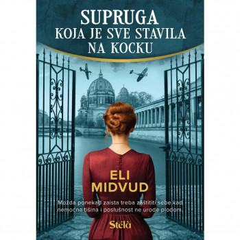 Supruga koja je sve stavila na kocku - Eli Midvud